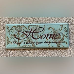 Wooden Wall Sign Home is where your story begins Rustic Home Decor 4” x 10” VGC!